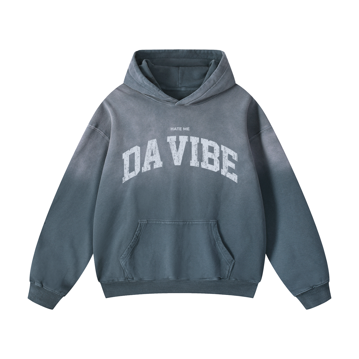 HATE ME Da Vibe Hoodie