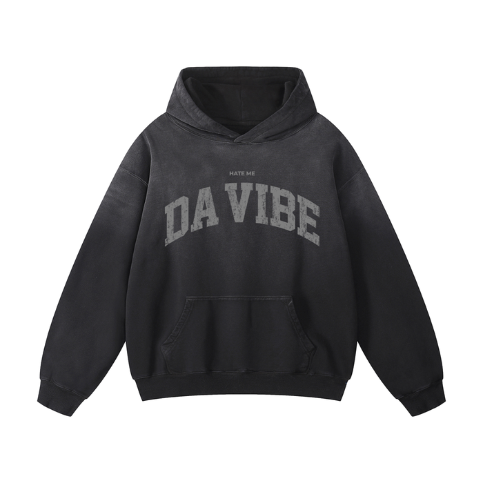 HATE ME Da Vibe Hoodie