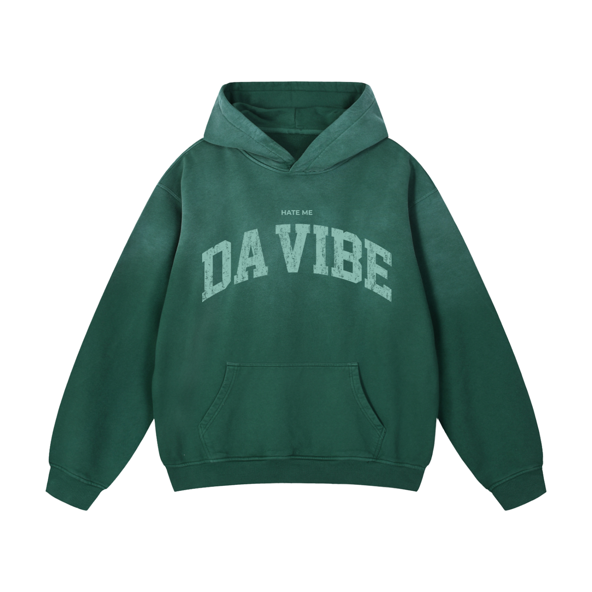 HATE ME Da Vibe Hoodie